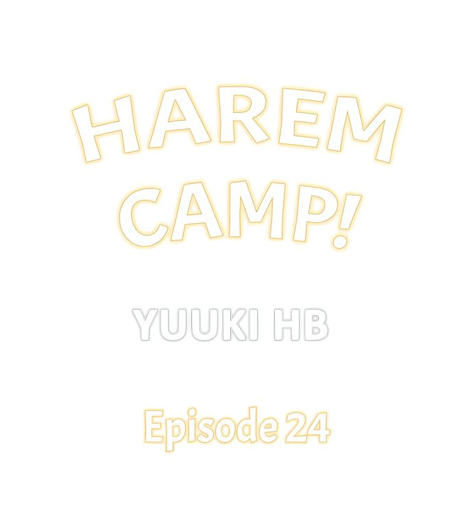 Harem Camp! - Chapter 24 Page 1