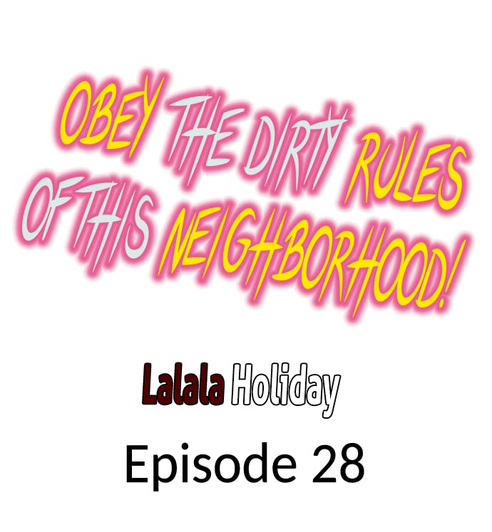 Obey the Dirty Rules of This Neighborhood! - Chapter 28 Page 1