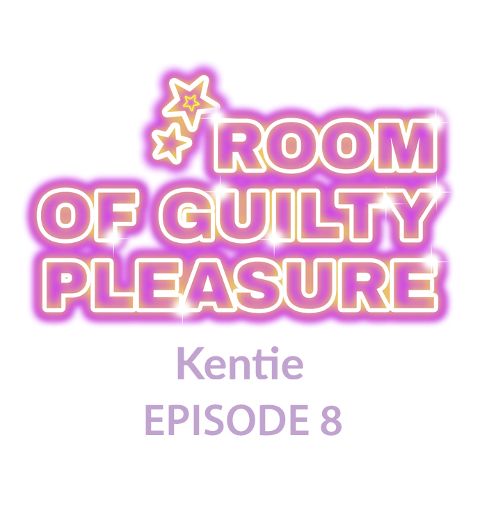 Room of Guilty Pleasure - Chapter 8 Page 1